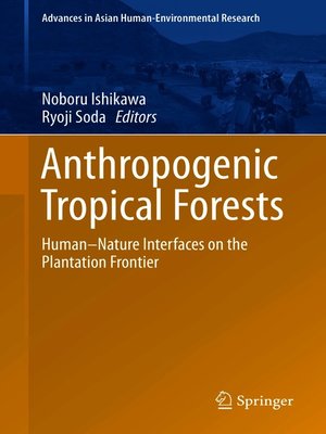 cover image of Anthropogenic Tropical Forests